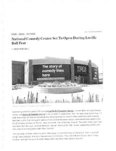 National Comedy Center Set to Open During Lucille Ball Fest, Variety, July 18, 2018